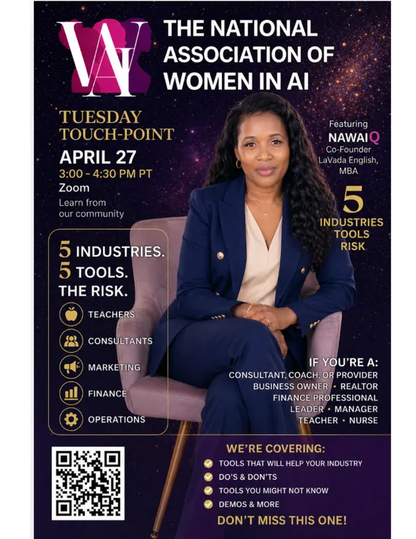 Tuesday Touchpoint - April 27, 5 Industries, 5 Tools, The Risk - covering Teachers, Consultants, Marketing, Finance, and Operations, featuring NAWAIQ Co-Founder LaVada English, MBA